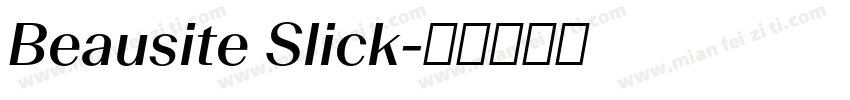 Beausite Slick字体转换